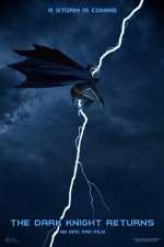 Watch The Dark Knight Returns An Epic Fan Film 123MovieFree