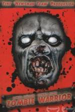 Watch Zombie Warrior 123MovieFree