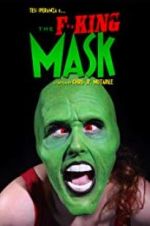 Watch The F**king Mask 123MovieFree