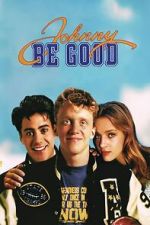 Watch Johnny Be Good 123moviesfree