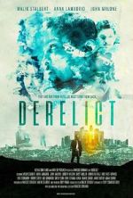 Watch Derelict 123MoviesFree