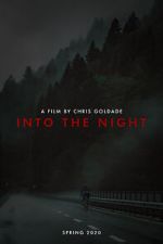 Watch Into the Night (Short 2021) 123MovieFree