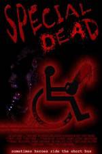 Watch Special Dead 123MovieFree