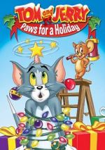 Watch Tom and Jerry: Paws for a Holiday 123moviesfree