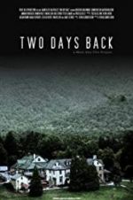 Watch Two Days Back 123MovieFree