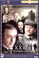 Watch Priklyucheniya Sherloka Kholmsa i doktora Vatsona Dvadtsatyy vek nachinaetsya 123MoviesFree
