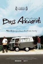 Watch Bass Ackwards 123MoviesFree