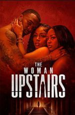 Watch The Woman Upstairs 123moviesfree
