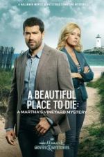Watch Martha\'s Vineyard Mysteries: A Beautiful Place to Die 123MovieFree