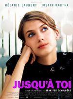 Watch Jusqu\'à toi 123MovieFree