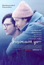 Watch Irreplaceable You 123MovieFree