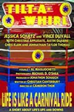 Watch Tilt-A-Whirl 123MovieFree