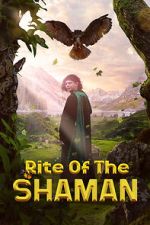 Watch Rite of the Shaman 123MovieFree