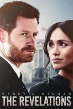 Watch Harry & Meghan: The Revelations 123MovieFree