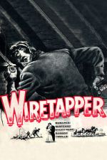 Watch Wiretapper 123MovieFree