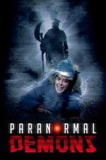 Watch Paranormal Demons 123moviesfree