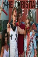 Watch The Christian Fury 123MovieFree