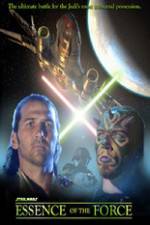 Watch Essence of the Force 123MovieFree