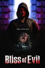 Watch Bliss of Evil 123MovieFree