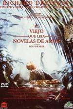 Watch The Old Man Who Read Love Stories 123MoviesFree