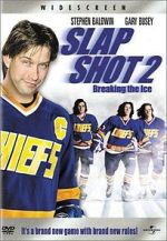 Watch Slap Shot 2: Breaking the Ice 123moviesfree