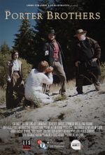 Watch The Porter Brothers (Short 2016) 123MovieFree