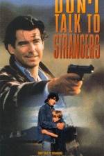 Watch Don't Talk to Strangers 123MovieFree