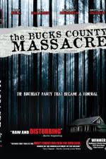 Watch The Bucks County Massacre 123MovieFree