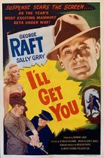 Watch I\'ll Get You 123MovieFree