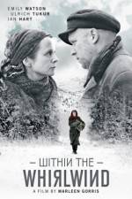 Watch Within the Whirlwind 123MovieFree