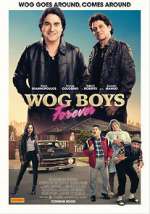Watch Wog Boys Forever 123moviesfree