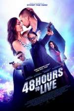 Watch 48 Hours to Live 123MovieFree
