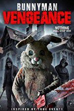 Watch Bunnyman Vengeance 123MoviesFree
