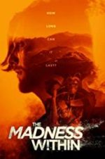Watch The Madness Within 123MovieFree