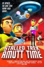 Watch Stalled Trek: Amutt Time 123MovieFree