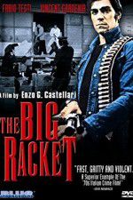 Watch The Big Racket 123MovieFree