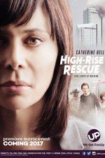 Watch High-Rise Rescue 123MovieFree