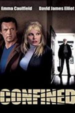 Watch Confined 123MoviesFree