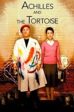 Watch Achilles and the Tortoise 123MovieFree