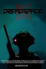 Watch Dreadspace 123MovieFree