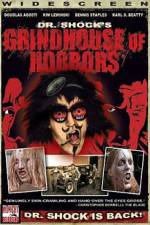 Watch Dr Shock's Grindhouse of Horrors 123MoviesFree