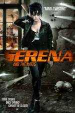 Watch Serena and the Ratts 123MovieFree