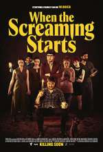 Watch When the Screaming Starts 123MoviesFree
