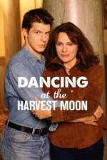 Watch Dancing at the Harvest Moon 123MovieFree