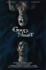 Watch Good Night (Short 2021) 123moviesfree