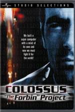 Watch Colossus The Forbin Project 123MovieFree