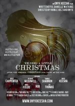 Watch We Need a Little Christmas 123moviesfree
