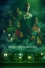 Watch Good Neighbours 123moviesfree