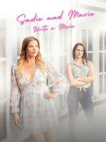 Watch Sadie and Marie Write a Movie 123moviesfree