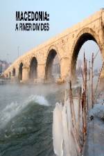 Watch Macedonia: A River Divides 123MovieFree